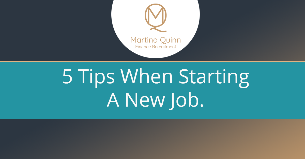 5 Tips When Starting a New Job